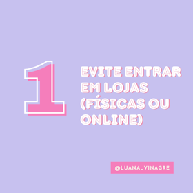 5 Passos para deixar de ser Consumista de uma vez